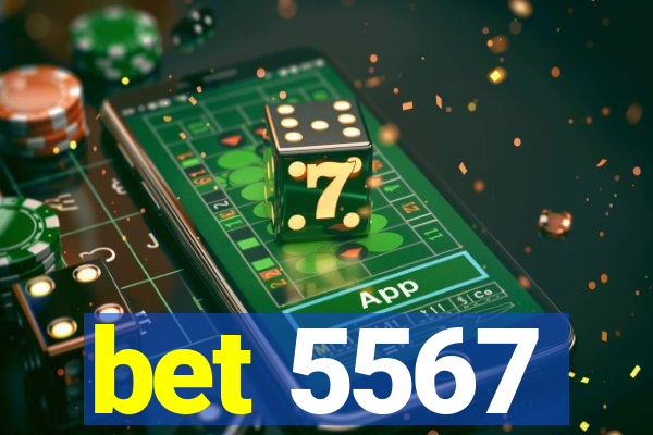 bet 5567